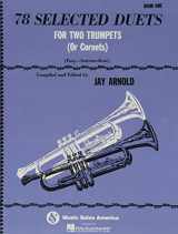 9780825653940-0825653940-78 Selected Duets for Trumpet or Cornet - Book 1 Easy Intermediate