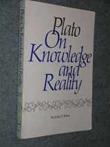 9780915144228-0915144220-Plato on Knowledge and Reality