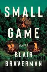 9780063066175-0063066173-Small Game: A Novel