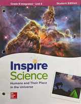 9780076875320-0076875326-Inspire Science: Integrated G8 Write-In Student Edition Unit 4 (INTEGRATED SCIENCE)