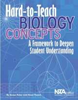 9781933531410-193353141X-Hard-To-Teach Biology Concepts: A Framework to Deepen Student Understanding (PB238X)