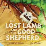9781496411211-1496411218-The Lost Lamb and the Good Shepherd (Flipside Stories)
