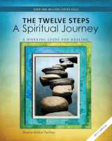 9780941405447-0941405443-12 Steps: A Spiritual Journey (Tools for Recovery)