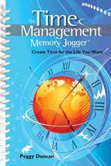 9781576811061-1576811069-The Time Management Memory Jogger: Create Time for the Life You Want