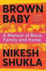 9781529033373-1529033373-Brown Baby: A Memoir of Race, Family and Home