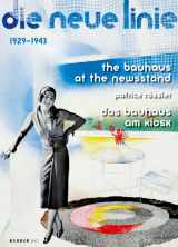 9783866782822-3866782829-The Bauhaus at the Newsstand: Die Neue Linie 1929-1943 (Kerber Art (Paperback))