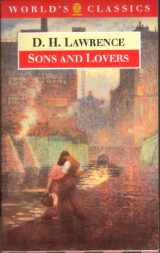 9780192831071-0192831070-Sons and Lovers (The ^AWorld's Classics)