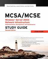 9780782144499-0782144497-MCSA / MCSE: Windows Server 2003 Network Infrastructure Implementation, Management, and Maintenance Study Guide: Exam 70-291, 2nd Edition