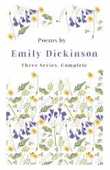 9781406701074-1406701076-Poems by Emily Dickinson - Three Series, Complete: With an Introductory Excerpt by Martha Dickinson Bianchi