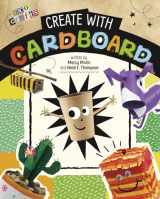 9781496695901-1496695909-Create With Cardboard (Eco Crafts)