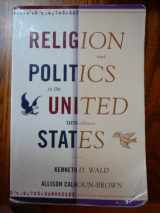 9781442201521-1442201525-Religion and Politics in the United States