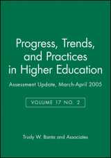 9780787981211-0787981214-Assessment Update: Progress, Trends, and Practices in Higher Education, Volume 17, Number 2, 2005 (J-B AU Single Issue Assessment Update)