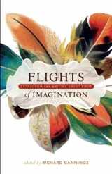 9781553655350-1553655354-Flights of Imagination: Extraordinary Writing About Birds