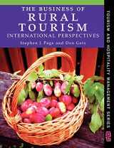 9780415135115-0415135117-The Business of Rural Tourism: International Perspectives (Tourism and Hospitality Management)