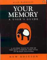 9780140230109-0140230106-Your Memory: A User's Guide (Penguin Psychology)