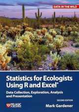 9781784271398-178427139X-Statistics for Ecologists Using R and Excel: Data Collection, Exploration, Analysis and Presentation (Data in the Wild)