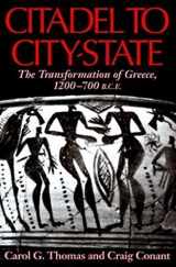 9780253334961-0253334969-Citadel to City-State: The Transformation of Greece, 1200-700 BCE