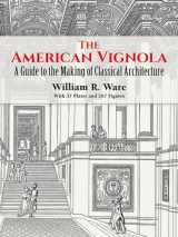 9780486283104-0486283100-The American Vignola: A Guide to the Making of Classical Architecture (Dover Architecture)