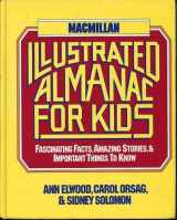 9780025354203-0025354205-Macmillan illustrated almanac for kids