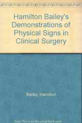 9780723608271-072360827X-Hamilton Bailey's Demonstrations of Physical Signs in Clinical Surgery