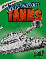 9781429613019-1429613017-How to Draw Indestructible Tanks