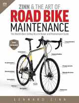 9781937715373-193771537X-Zinn and the Art of Road Bike Maintenance: The World's Best-Selling Bicycle Repair and Maintenance Guide