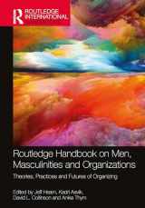 9781032045153-1032045159-Routledge Handbook on Men, Masculinities and Organizations: Theories, Practices and Futures of Organizing (Routledge International Handbooks)