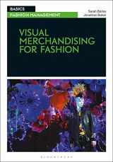 9781350108295-1350108294-Visual Merchandising for Fashion (Basics Fashion Management)