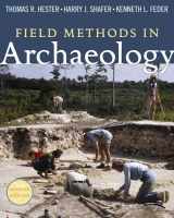 9781598744286-1598744283-Field Methods in Archaeology, 7th Edition