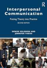 9780815386971-0815386974-Interpersonal Communication: Putting Theory into Practice