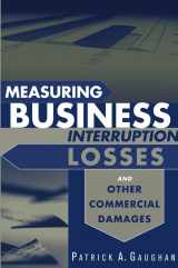 9780471266563-0471266566-Measuring Business Interruption Losses and Other Commercial Damages
