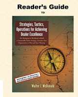 9781986271660-1986271668-Reader's Guide to Strategies, Tactics, Operations for Achieving Dealer Excellenc (Master's Program in Dealer Management)