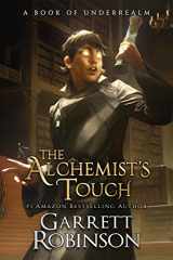 9781941076422-1941076424-The Alchemist's Touch: A Book of Underrealm