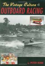 9781928862062-1928862063-The Vintage Culture of Outboard Racing