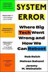 9780063251311-0063251310-System Error: Where Big Tech Went Wrong and How We Can Reboot