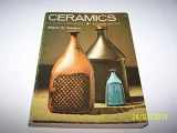 9780030860003-0030860008-Ceramics: A Potter's Handbook