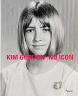 9780847865819-0847865819-Kim Gordon: No Icon