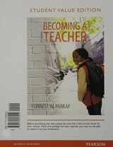 9780132893824-0132893827-Becoming a Teacher, Student Value Edition Plus NEW MyEducationLab with Pearson eText -- Access Card Package (9th Edition)