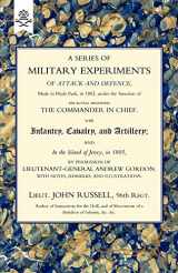 9781843428329-1843428326-A Series of Military Experiments of Attack and Defence