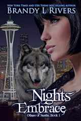 9781496146359-1496146352-Nights Embrace (Others of Seattle)