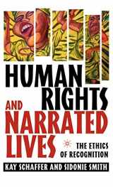 9781403964946-1403964947-Human Rights and Narrated Lives: The Ethics of Recognition