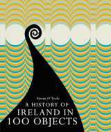 9781908996152-1908996153-A History of Ireland in 100 Objects
