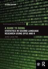 9781138024571-1138024570-A Guide to Doing Statistics in Second Language Research Using SPSS and R (Second Language Acquisition Research Series)