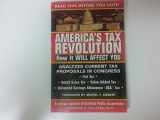 9780471161806-0471161802-America's Tax Revolution : How It Will Affect You: How It Will Affect You