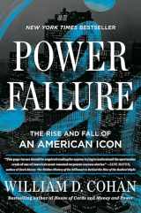 9780593084168-0593084160-Power Failure: The Rise and Fall of an American Icon