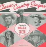9781423601838-1423601831-Classic Country Singers