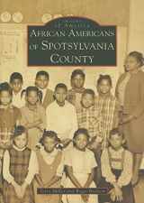 9780738553535-0738553530-African Americans of Spotsylvania County (Images of America: Virginia)