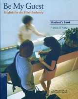 9780521776899-0521776899-Be My Guest Student's Book: English for the Hotel Industry