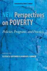 9780190615499-0190615494-New Perspectives on Poverty: Policies, Programs, and Practice