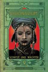 9781537358543-1537358545-VISIONARIUM 9: Schätze und Wächter (German Edition)